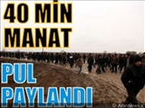 SABİRABADDAKI ETİRAZÇILARA PUL PAYLANDI 
