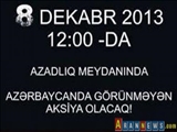 Azərbaycanda görünməmiş aksiya!!! 
