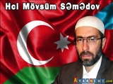 Haci Mövsüm Səmədovun cəza yeri dəyişdirilib