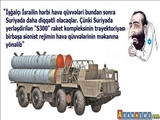 “Suriyadakı S-300-lər birbaşa İsraili hədəfə alıb” – Rusiyalı politoloq