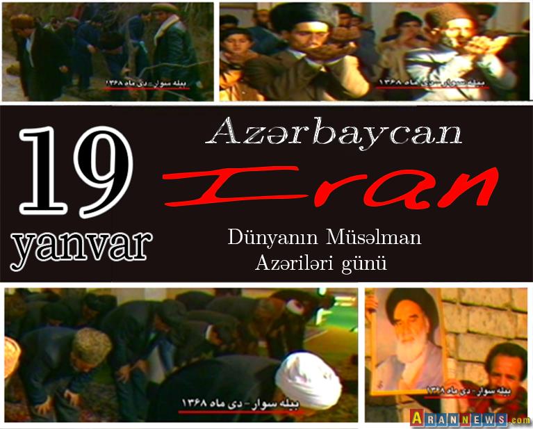19 Yanvar “Dünya Müsəlman Azərbaycanlılar Günü”